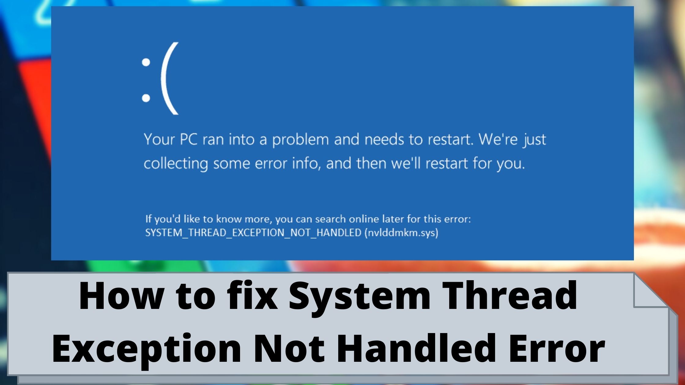Ошибка System thread exception not Handled Windows 10. System thread exception not Handled. Uncaught exception in thread main Fabric как исправить. System thread exception not handled что делать