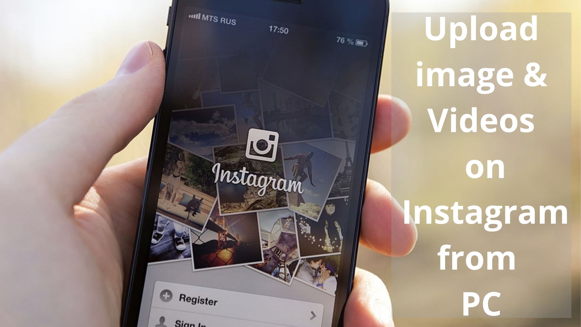 Upload images and videos on Instagram from PC for free